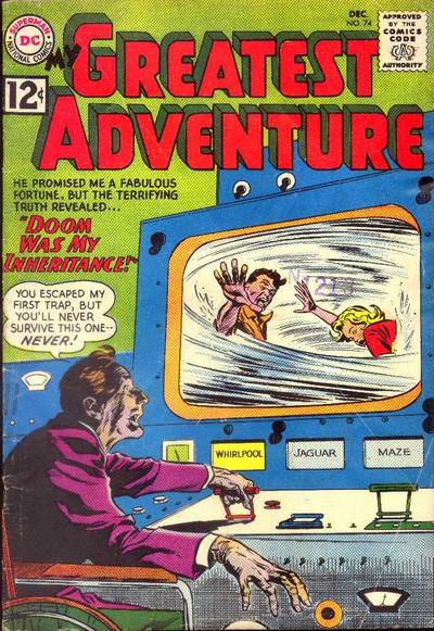 My Greatest Adventure #74 (1962)