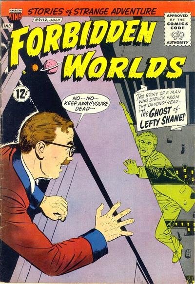 Forbidden Worlds #112 (1963)