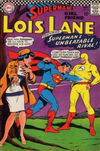 Superman's Girl Friend, Lois Lane #74 (1967)