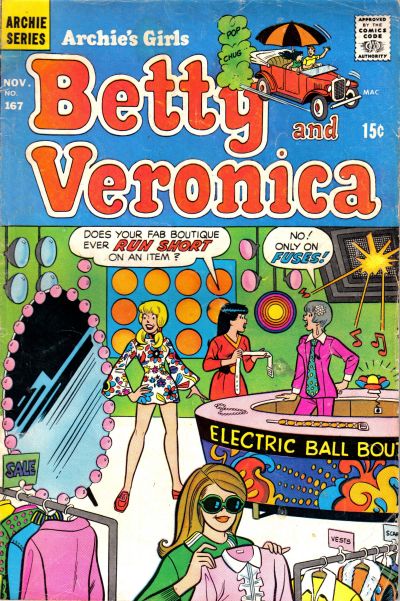 Archie's Girls Betty and Veronica #167 (1969)