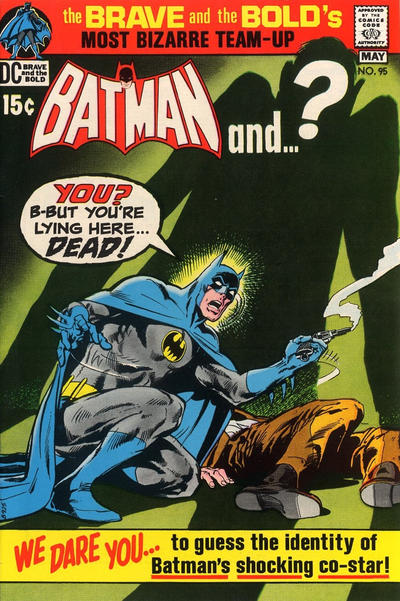 The Brave and the Bold #95 (1971)