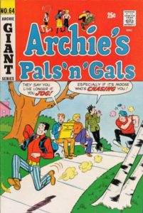 Archie's Pals 'n' Gals #64 (1971)