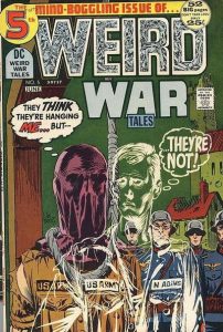 Weird War Tales #5 (1972)