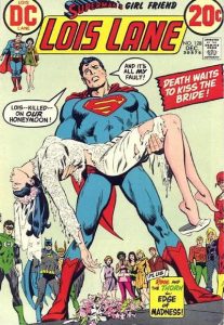 Superman's Girl Friend, Lois Lane #128 (1972)