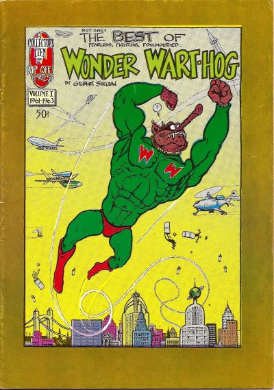 (Not Only) The Best of Wonder Wart-Hog #1 (1973)