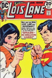 Superman's Girl Friend, Lois Lane #134 (1973)