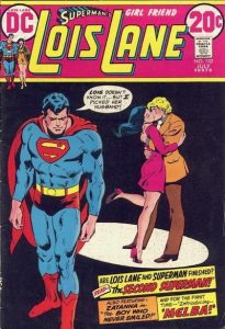 Superman's Girl Friend, Lois Lane #132 (1973)