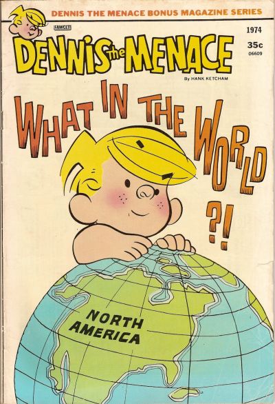 Dennis the Menace Bonus Magazine Series #131 (1974)