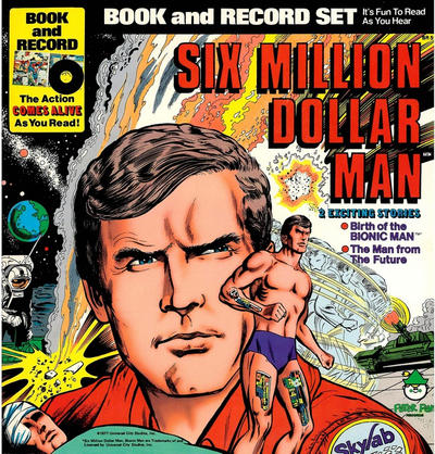 Six Million Dollar Man [Book and Record Set] #519 (1976)