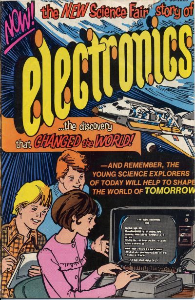 The Science Fair Story of Electronics #[nn] (1978)