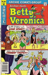 Archie's Girls Betty and Veronica #302 (1981)