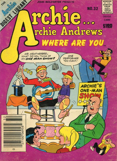 Archie... Archie Andrews Where Are You? Comics Digest Magazine #32 (1984)