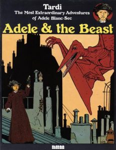 The Most Extraordinary Adventures of Adele Blanc-Sec #1 (1990)
