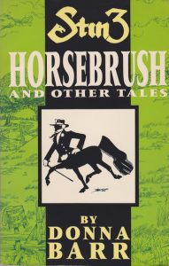 Stinz: Horsebrush and Other Tales #[nn] (1990)