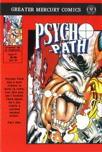 Psycho-Path the Ultimate Vigilante #1 (1990)