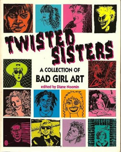 Twisted Sisters: A Collection of Bad Girl Art #[nn] (1991)