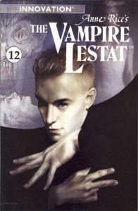 Anne Rice's The Vampire Lestat #12 (1991)
