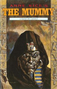Anne Rice's The Mummy, or Ramses the Damned #3 (1991)