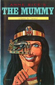 Anne Rice's The Mummy, or Ramses the Damned #7 (1991)