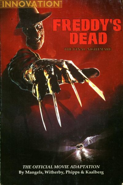 Freddy's Dead: The Final Nightmare Graphic Novel - The Official Adaptation of the Major Motion Picture from New Line Cinema #1 (1992)