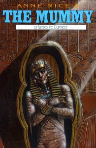 Anne Rice's The Mummy, or Ramses the Damned #10 (1992)