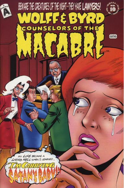 Wolff & Byrd, Counselors of the Macabre #10 (1996)