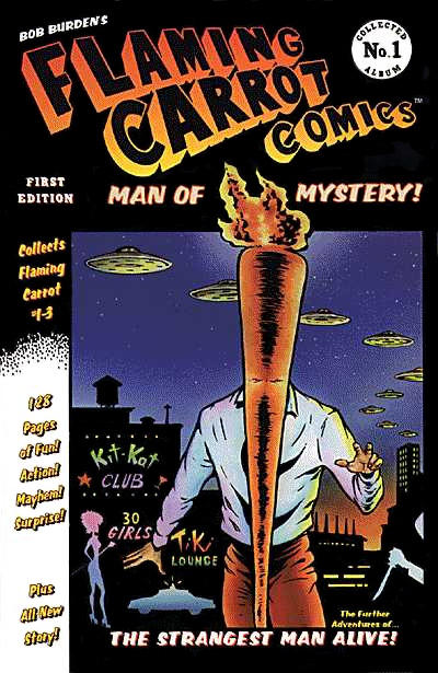 Flaming Carrot Comics Collected Album #1 (1997)