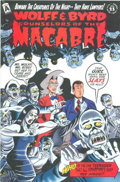 Wolff & Byrd, Counselors of the Macabre #23 (1999)