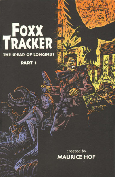 Foxx Tracker The Spear of Longinus #1 (2001)