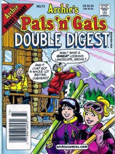 Archie's Pals 'n' Gals Double Digest Magazine #73 (2003)