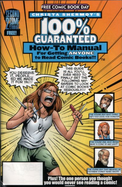 Christa Shermot's 100% Guaranteed How-To Manual for Getting Anyone to Read Comic Books!!! #[nn] (2003)