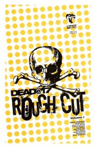 Dead@17: Rough Cut #1 (2004)