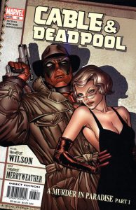 Cable & Deadpool #13 (2005)