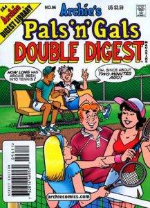 Archie's Pals 'n' Gals Double Digest Magazine #96 (2005)