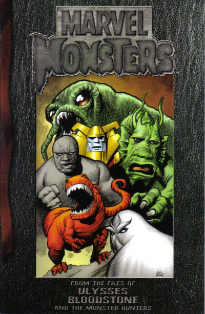 Marvel Monsters: From the Files of Ulysses Bloodstone and the Monster Hunters #1 (2005)