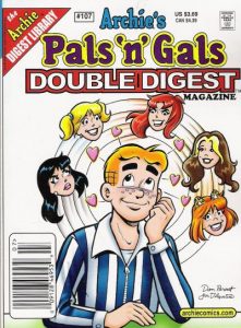 Archie's Pals 'n' Gals Double Digest Magazine #107 (2006)
