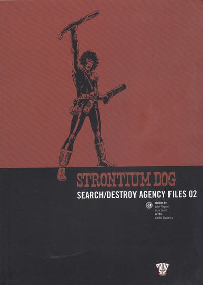 Strontium Dog Search/Destroy Agency Files #2 (2007)