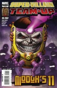 Super-Villain Team-Up / Modok's 11 #1 (2007)