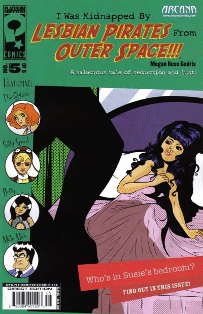 I Was Kidnapped by Lesbian Pirates from Outer Space #5 (2008)