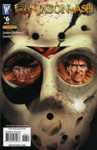 Freddy vs Jason vs Ash (of Army of Darkness) #6 (2008)