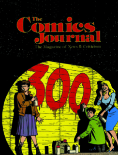 The Comics Journal #300 (2009)
