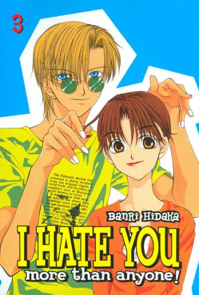 I Hate You More Than Anyone #3 (2009)