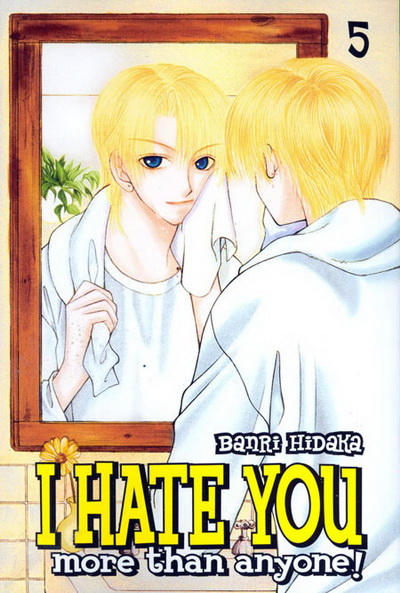 I Hate You More Than Anyone #5 (2009)