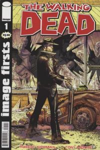 Image Firsts: The Walking Dead #1 (2010)