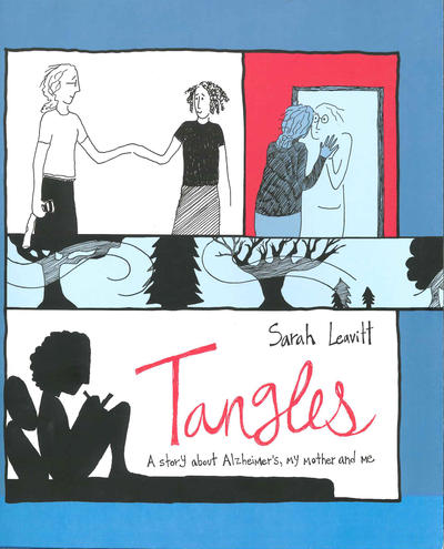 Tangles: A Story About Alzheimer's, My Mother and Me #[nn] (2010)