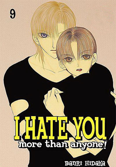 I Hate You More Than Anyone #9 (2010)