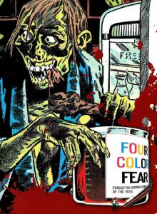 Four Color Fear: Forgotten Horror Comics of the 1950s #[nn] (2010)