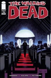 The Walking Dead #74 (2010)