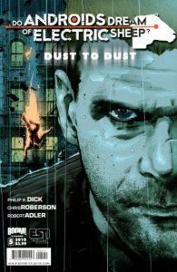 Do Androids Dream of Electric Sheep?: Dust to Dust #5 (2010)