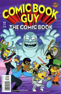 Bongo Comics Presents Comic Book Guy: The Comic Book #3 (2010)